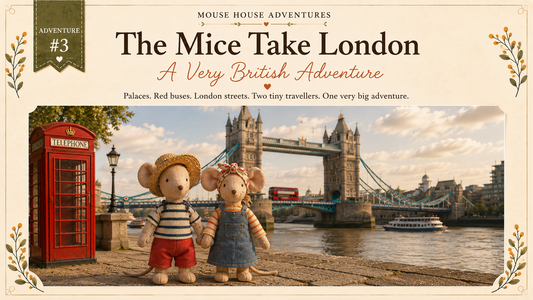 Mouse House Adventure #3 | Maileg Mice in London, England