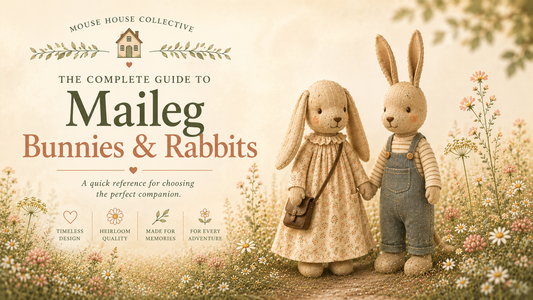 Mouse House Guide: Understanding Maileg Bunnies & Rabbits